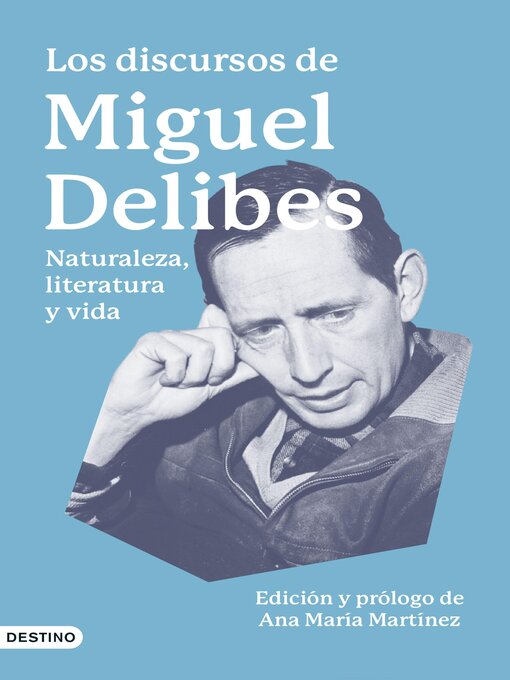 Title details for Los discursos de Miguel Delibes by Miguel Delibes - Wait list